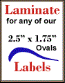 2.5" x 1.75"  OVAL  CLEAR GLOSS LAMINATE Thumbnail